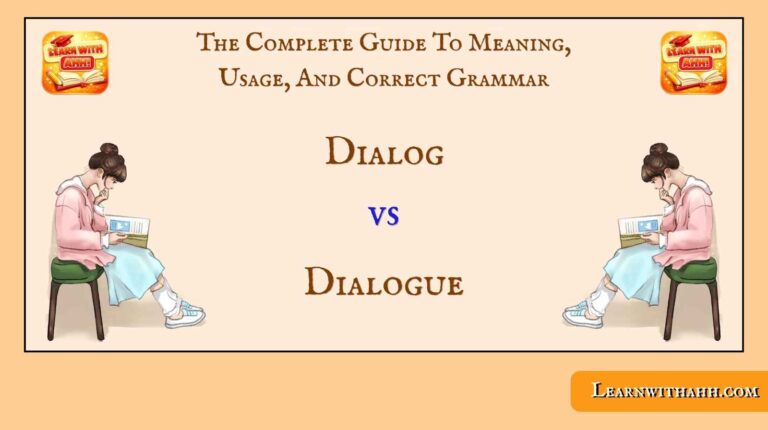 Dialog vs Dialogue