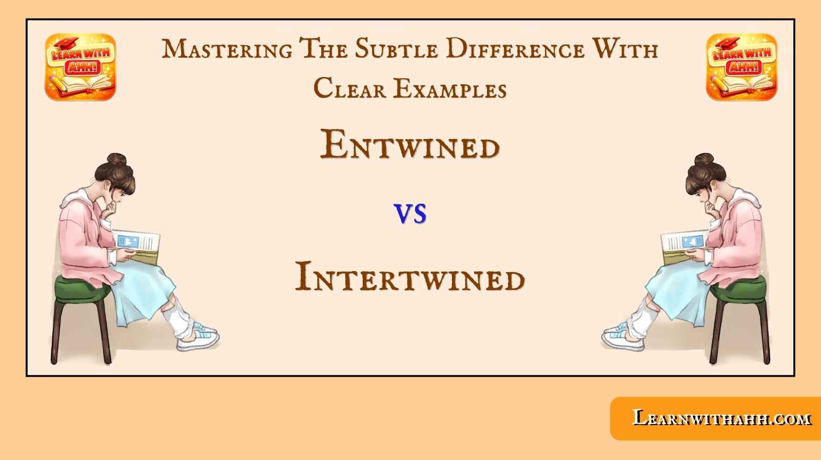 Entwined vs Intertwined