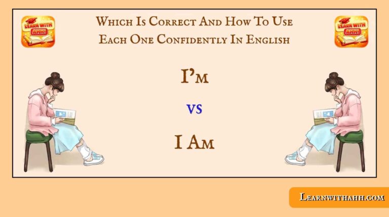 I’m vs. I Am