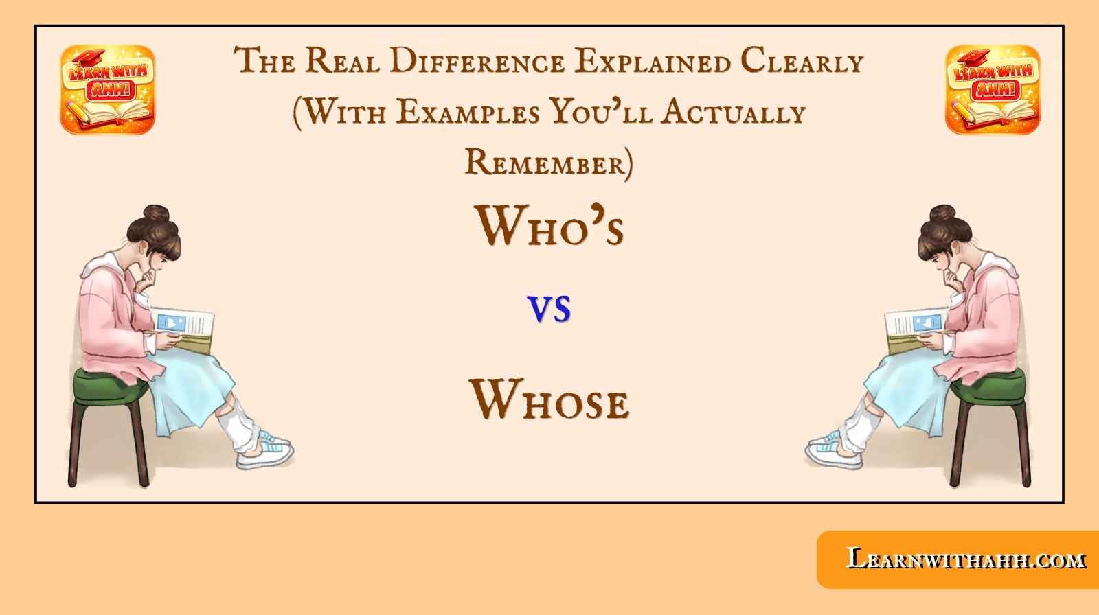 Who’s vs. Whose