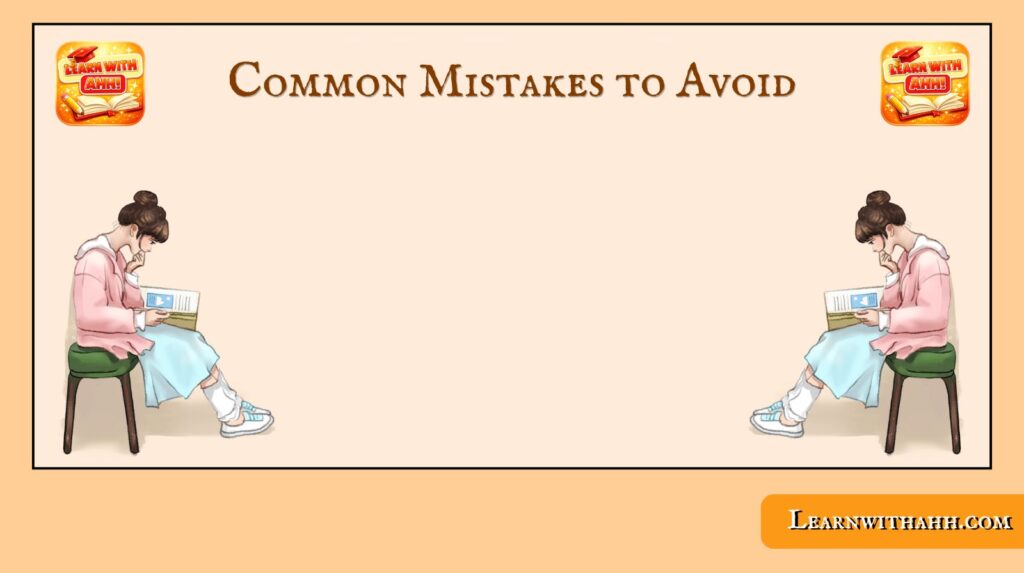 Common Mistakes to Avoid