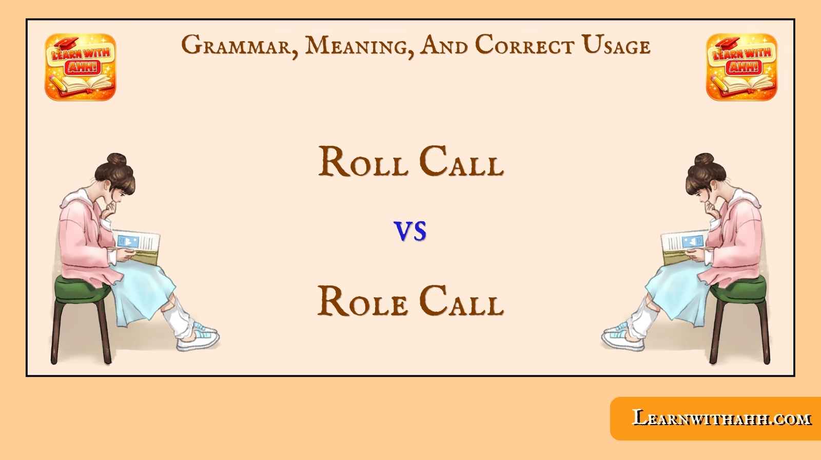 Roll Call vs Role Call