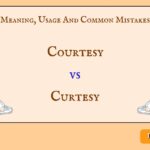 Courtesy vs Curtesy