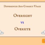 Oversight vs Oversite