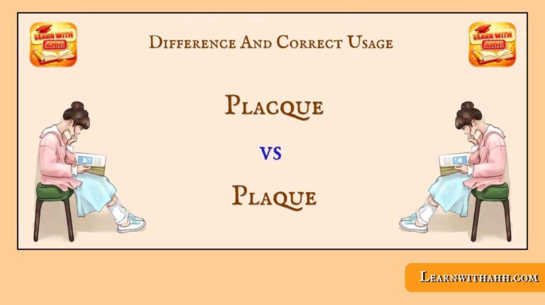 Placque vs Plaque