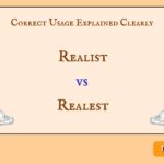 Realist vs Realest