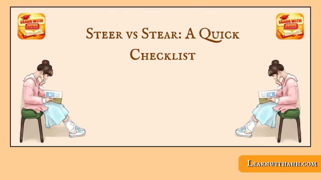 Steer vs Stear