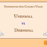 Unenroll vs Disenroll