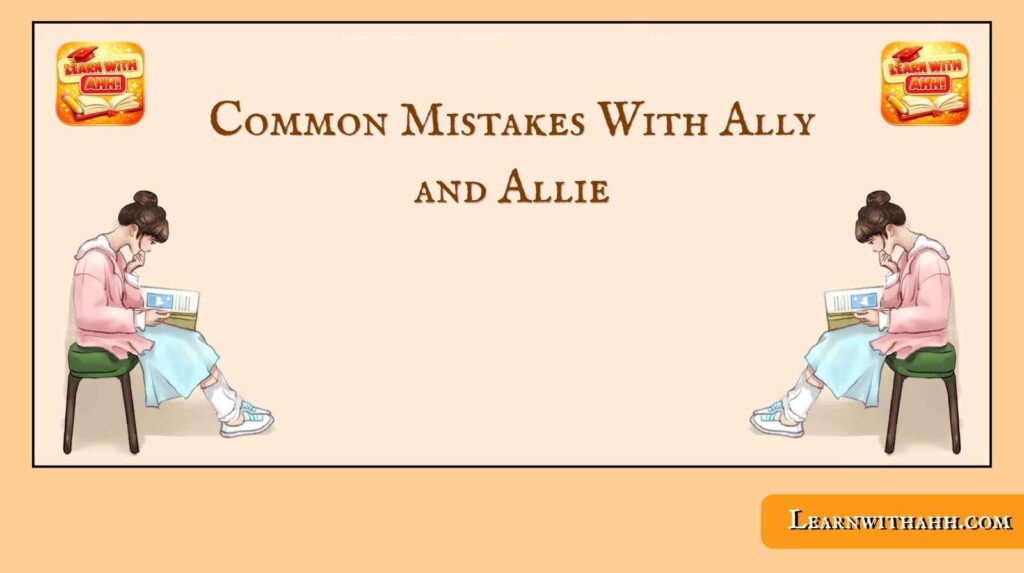 Ally and Allie