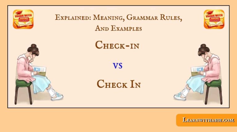 Check-in vs Check In