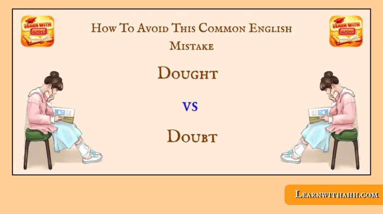 Dought vs Doubt
