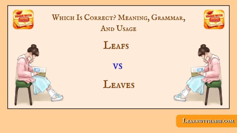 Leafs vs Leaves