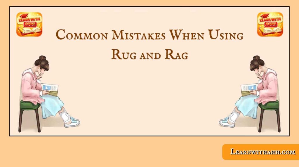 Rug and Rag
